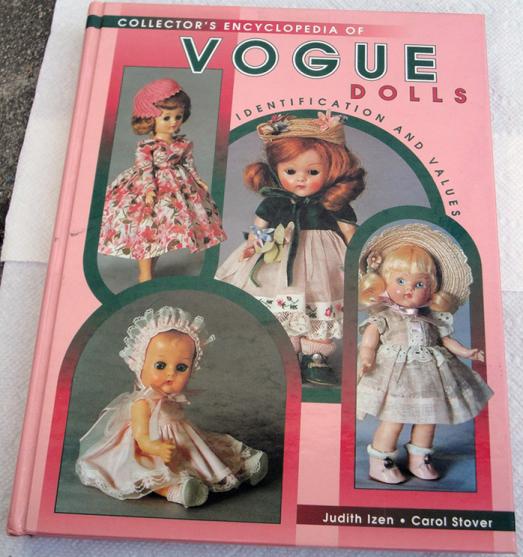 0CBS0004 Collector's Encyclopedia of Vogue Dolls, Izen and Stover 1998