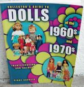 0IDD0001 Collector's Guide to Dolls of the 1960s and 1970s Soft Book 