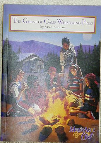 1MAC0015 The Ghost of Camp Whispering Pines Magic Attic Club Book