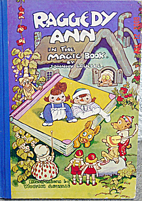 0RAG0025A Raggedy Ann in the Magic Hard Cover Book, J. Gruelle, 1939 