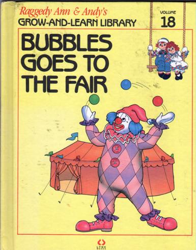 RAG0325R Bubbles Goes to the Fair, Raggedy Ann and Andy Book
